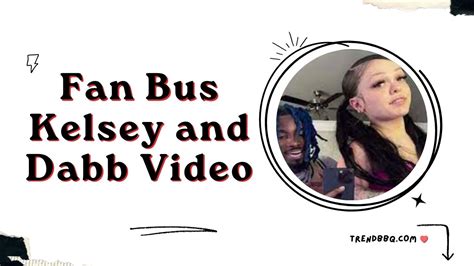 kelsey lawrence dabb twitter video|dabb and kelsey video dabb and kelsey fanbus kelsey fanbus